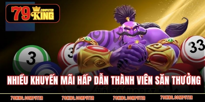 Nhiều khuyến mãi hấp dẫn thành viên săn thưởng